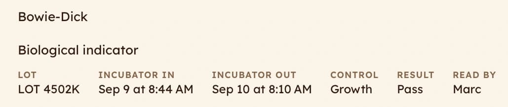 A biological indicator record in spore: lot, incubator in and out, control, result, and who read it.